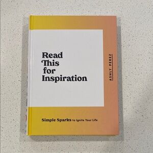3 for $25 - Read This for Inspiration by Ashly Perez Book